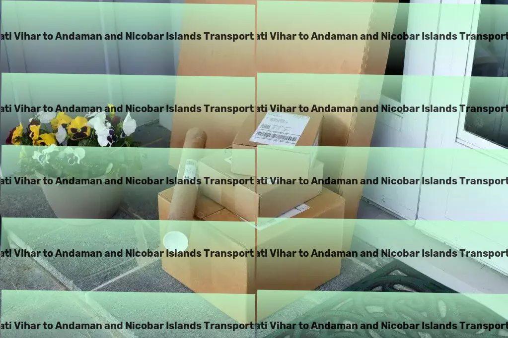 Saraswati Vihar to Andaman And Nicobar Islands Household Goods Transport Dedicated to excellence in Indian freight movement! - Specialized freight logistics